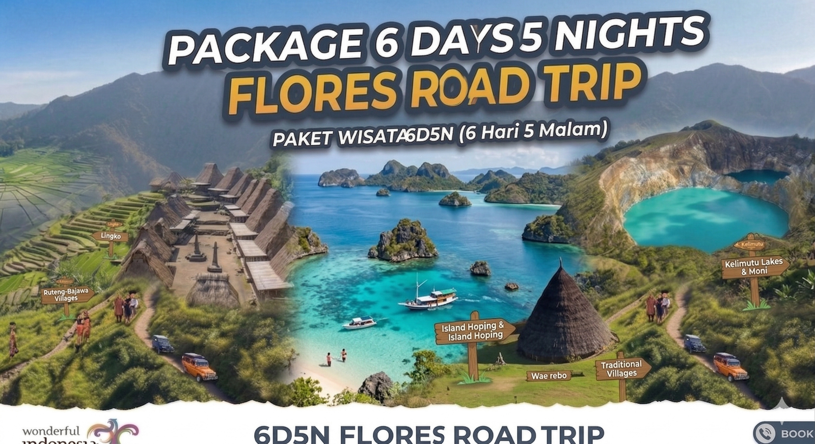Package 6 Days 5 Nights Flores Road Trip